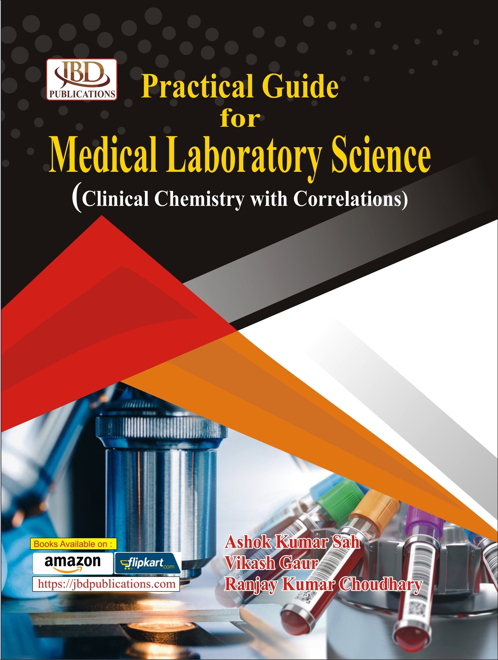 Practical Guide for Medical Laboratory Science (Clinical Chemistry with Correlations)