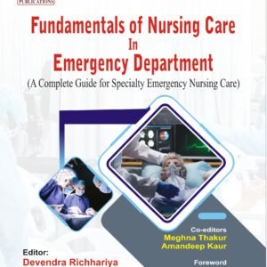 Fundamentals of Nursing Care in Emergency Department
