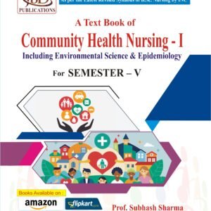 A Text Book of Community Health Nursing - I